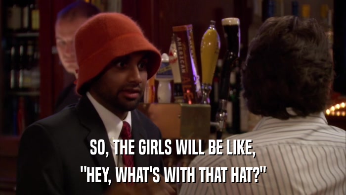 SO, THE GIRLS WILL BE LIKE, 