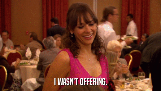 I WASN'T OFFERING.  