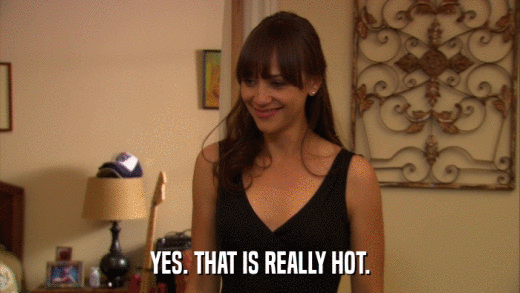 YES. THAT IS REALLY HOT.  
