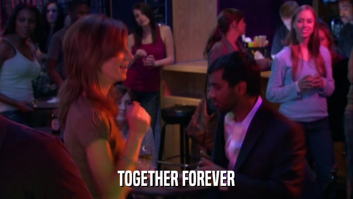 TOGETHER FOREVER  