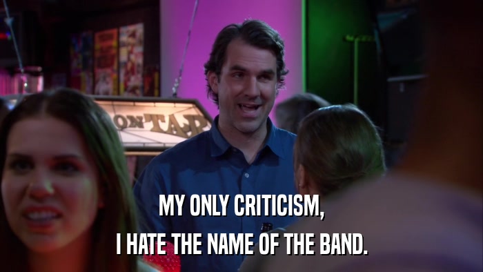 MY ONLY CRITICISM, I HATE THE NAME OF THE BAND. 