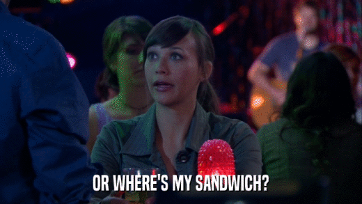 OR WHERE'S MY SANDWICH?  