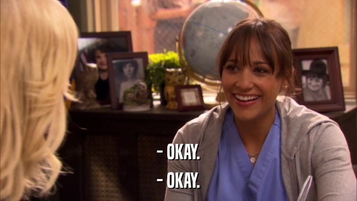 - OKAY. - OKAY. 