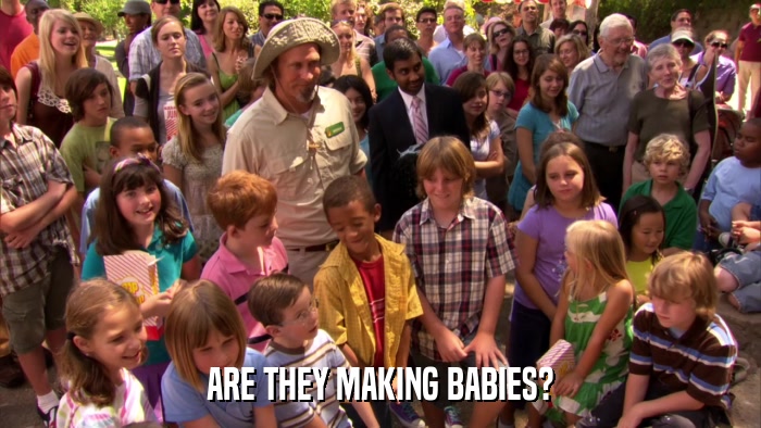 ARE THEY MAKING BABIES?  