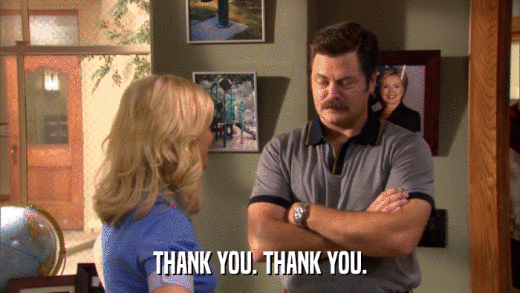 THANK YOU. THANK YOU.  
