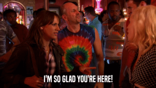 I'M SO GLAD YOU'RE HERE!  
