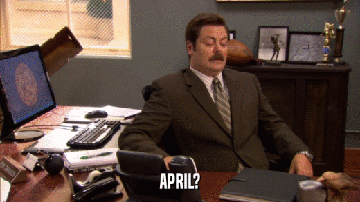 APRIL?  
