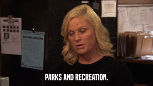 PARKS AND RECREATION.  