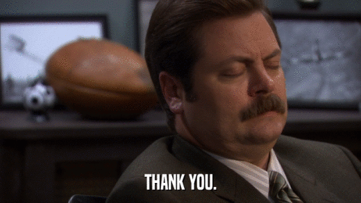 THANK YOU.  