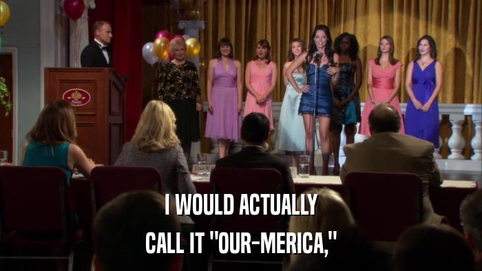 I WOULD ACTUALLY CALL IT 