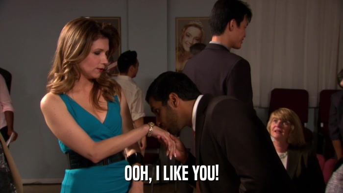 OOH, I LIKE YOU!  