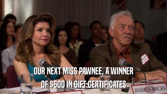 OUR NEXT MISS PAWNEE, A WINNER OF $600 IN GIFT CERTIFICATES 