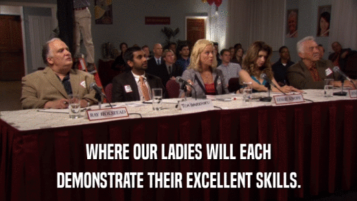 WHERE OUR LADIES WILL EACH DEMONSTRATE THEIR EXCELLENT SKILLS. 