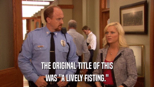 THE ORIGINAL TITLE OF THIS WAS 