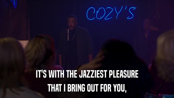 IT'S WITH THE JAZZIEST PLEASURE THAT I BRING OUT FOR YOU, 