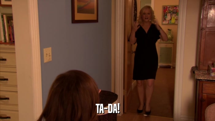 TA-DA!  