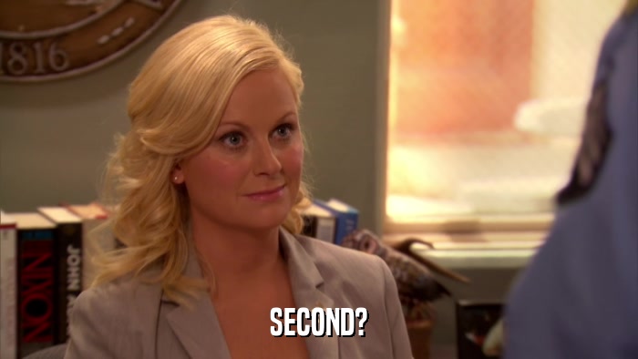 SECOND?  