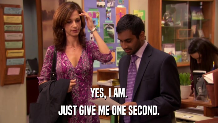 YES, I AM. JUST GIVE ME ONE SECOND. 
