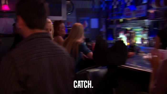 CATCH.  