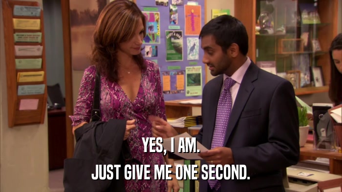 YES, I AM. JUST GIVE ME ONE SECOND. 