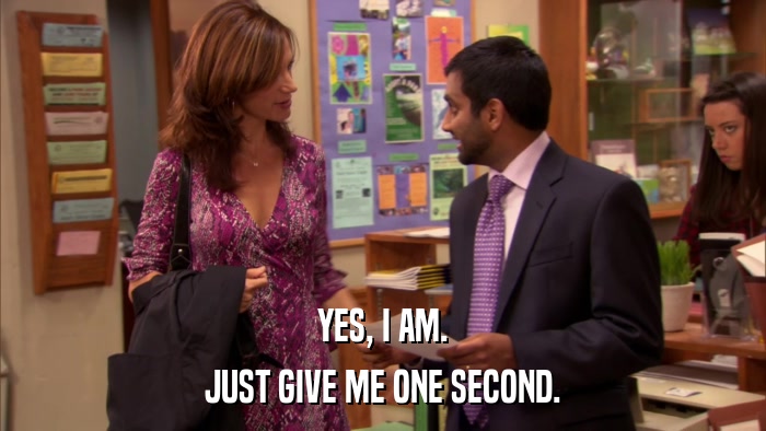 YES, I AM. JUST GIVE ME ONE SECOND. 