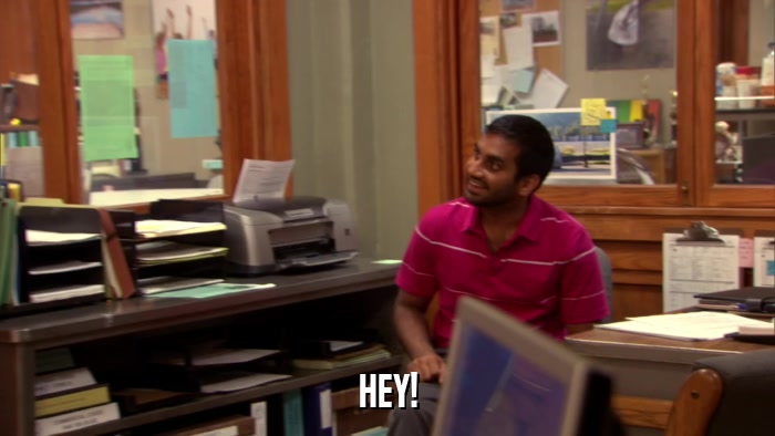 HEY!  