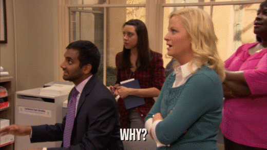 WHY?  