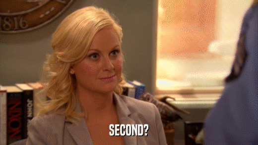 SECOND?  