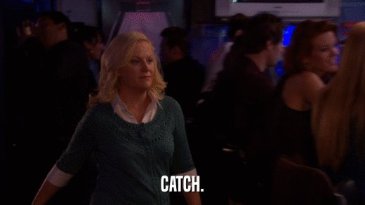 CATCH.  