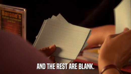 AND THE REST ARE BLANK.  