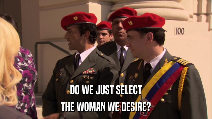 DO WE JUST SELECT THE WOMAN WE DESIRE? 