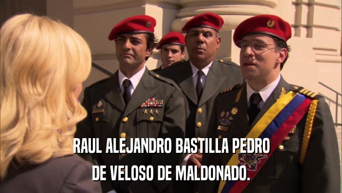 RAUL ALEJANDRO BASTILLA PEDRO DE VELOSO DE MALDONADO. 