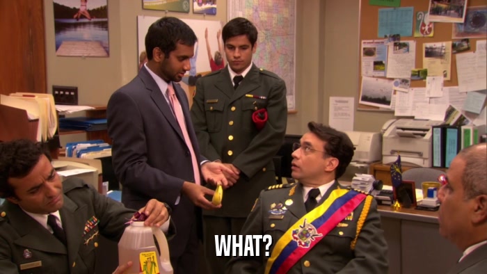 WHAT?  