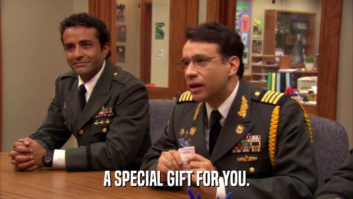 A SPECIAL GIFT FOR YOU.  