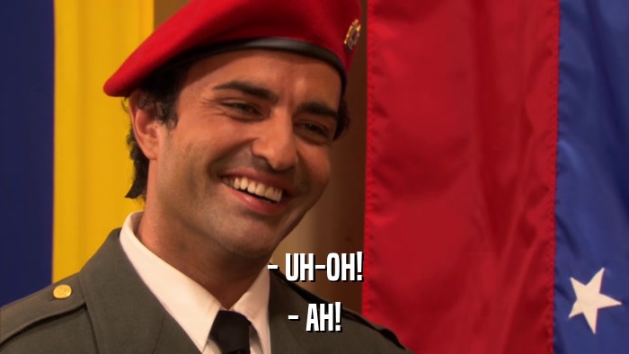 - UH-OH! - AH! 