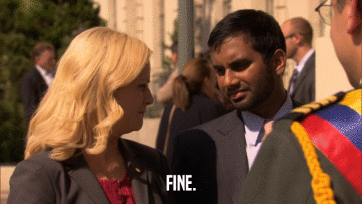 FINE.  