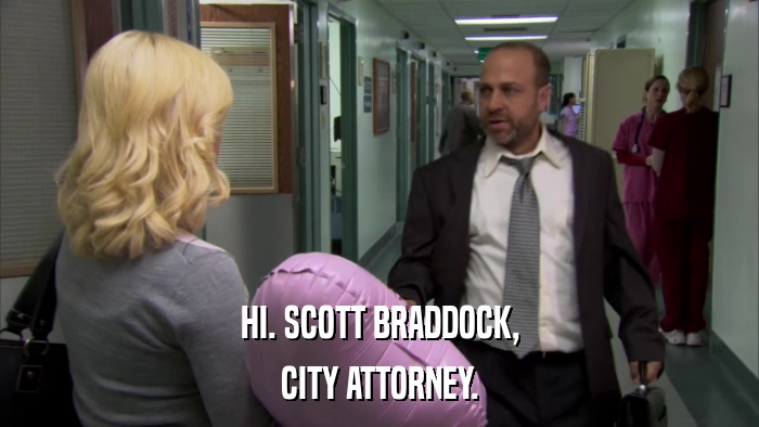 HI. SCOTT BRADDOCK, CITY ATTORNEY. 