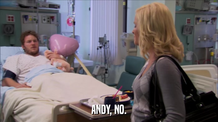 ANDY, NO.  
