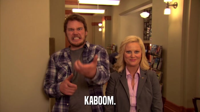 KABOOM.  
