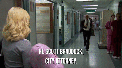 HI. SCOTT BRADDOCK, CITY ATTORNEY. 