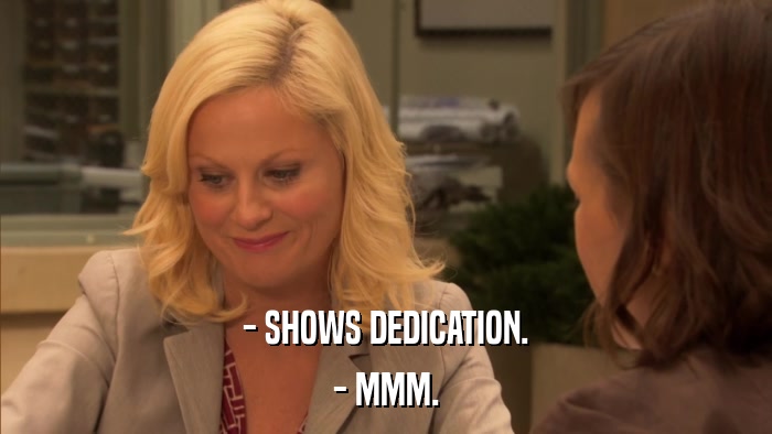 - SHOWS DEDICATION. - MMM. 