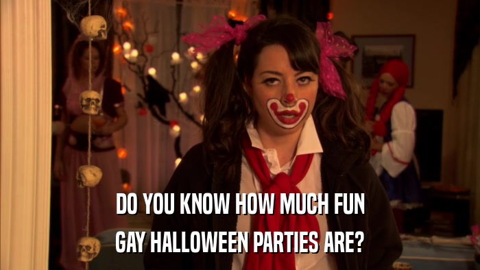 DO YOU KNOW HOW MUCH FUN GAY HALLOWEEN PARTIES ARE? 
