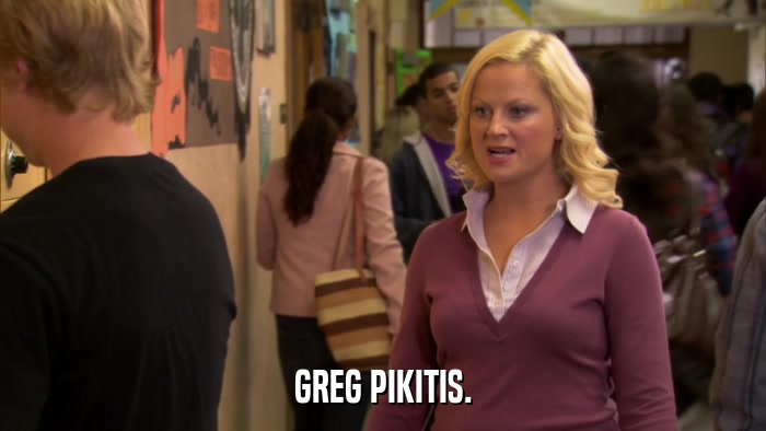 GREG PIKITIS.  