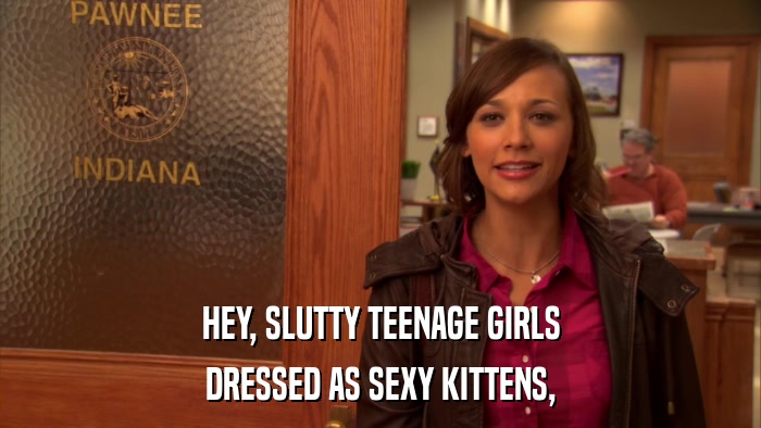 HEY, SLUTTY TEENAGE GIRLS DRESSED AS SEXY KITTENS, 