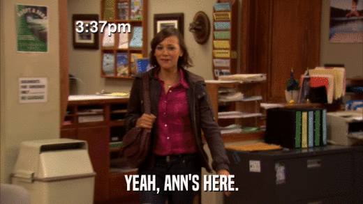 YEAH, ANN'S HERE.  