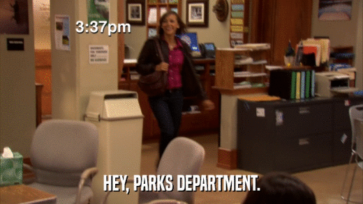 HEY, PARKS DEPARTMENT.  