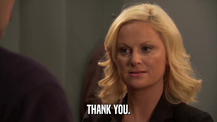 THANK YOU.  