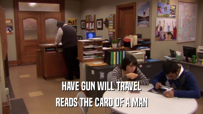 HAVE GUN WILL TRAVEL READS THE CARD OF A MAN 