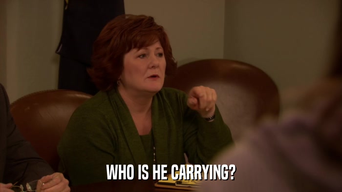 WHO IS HE CARRYING?  