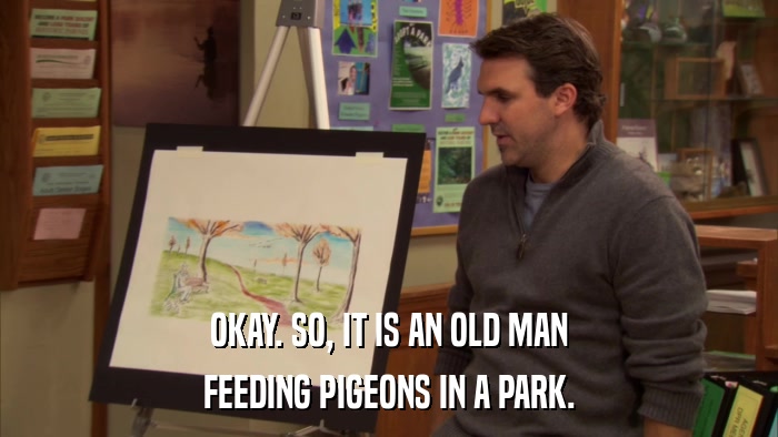 OKAY. SO, IT IS AN OLD MAN FEEDING PIGEONS IN A PARK. 
